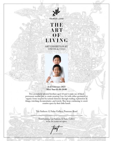 สำนักงานขาย เทตต์ สาทร ทเวลฟ์ จัด ‘The Art of Living’ 2–27 ก.พ.66