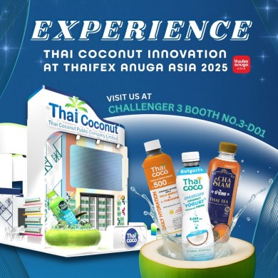 COCOCO เปิดตัวผลิตภัณฑ์ใหม่ ดันนวัตกรรมมะพร้าวไทยสู่เวทีโลกในงาน THAIFEX – Anuga Asia 2025